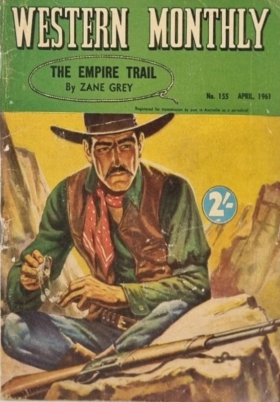 Western Monthly Series (Shakespeare Head, 1948 series) #155 — The Empire Trail (April 1961)