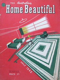 The Australian Home Beautiful  v25#7 (July 1946)