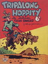 Tripalong Hoppity the Fearless Texas Ranger (Frank Johnson, 1945?)  [1945?]