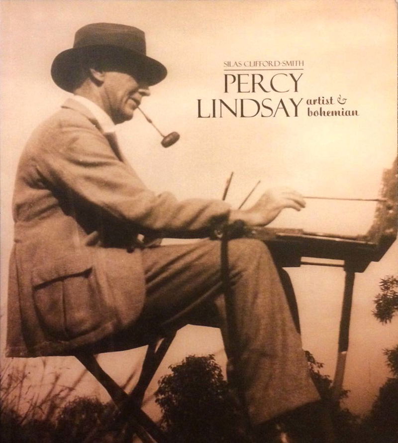 Percy Lindsay: Artist & Bohemian (Australian Scholarly, 2011?)  ([2011?])