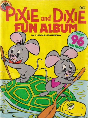 Pixie and Dixie Fun Album by Hanna-Barbara (Murray, 1980?) [nn] ([June 1980?])