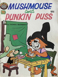 Mushmouse and Punkin Puss (Murray, 1980?) 