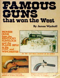 Famous Guns that Won the West (Yaffa/Page, 1975?)  ([1975?])