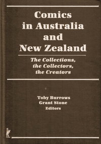 Comics in Australia and New Zealand: The Collections, the Collectors, the Creators [nn] (1994)