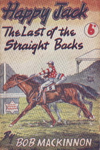 Happy Jack the Last of the Straight Backs [nn] ([1948?])