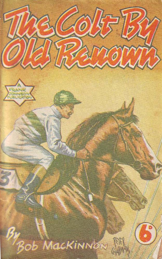 The Colt by Old Renown (Frank Johnson, 1949)  (1949)