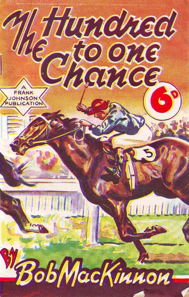 The Hundred to One Chance (Frank Johnson, 1950)  (1950)