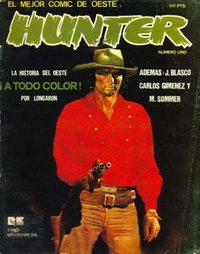 Hunter (Riego, 1980 series)  #1 (April 1980) — El mejor comic de oeste
