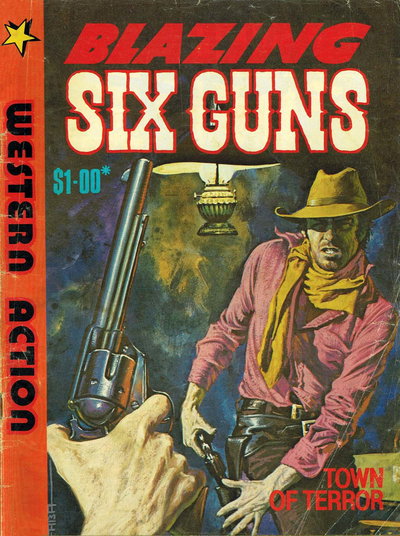Blazing Six Guns [nn] ([October 1983?])