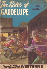 Invincible Westerns (Invincible, 1948 series) #244 — The Rider of Guadelupe [April 1954?]