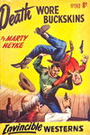 Invincible Westerns (Invincible, 1948 series) #249 — Death Wore Buckskins [June 1954?]