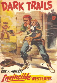 Invincible Westerns (Invincible, 1948 series) #175 — Dark Trails [November 1952?]