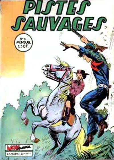 Pistes Sauvages  #4 (April 1972)