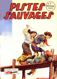 Pistes Sauvages (A&V, 1972 series) #6 (June 1972)