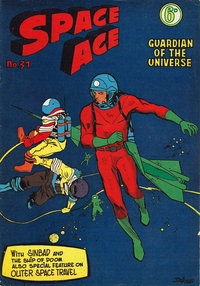 Space Ace Guardian of the Universe  #31 (February 1963)