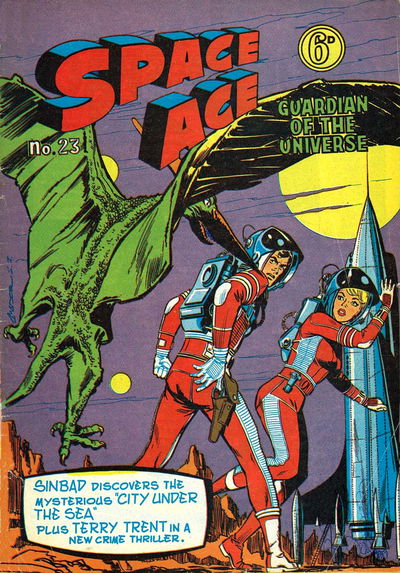 Space Ace Guardian of the Universe (Atlas Publishing, 1960 series) #23 June 1962