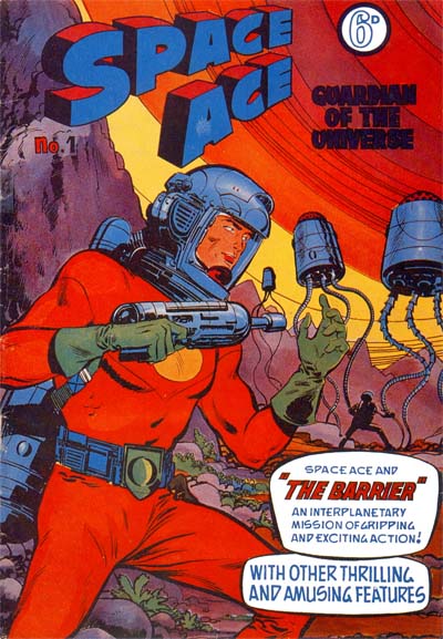 Space Ace Guardian of the Universe  #1 (August 1960)