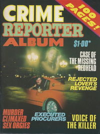 Crime Reporter Album (Gredown, 1979?) v1#1 [June 1979?]