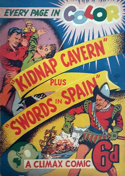 "Kidnap Cavern" plus "Swords in Spain" [nn] ([1947?])