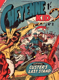 Cheyenne Kid (New Century, 1958 series)  #2 ([1958?]) — Custer's Last Stand