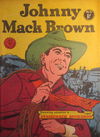 Johnny Mack Brown (Horwitz, 1956? series) #2 [1957?]