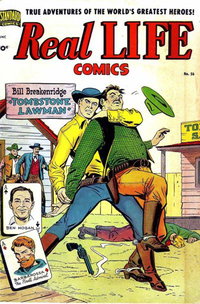 Real Life Comics (Pines, 1941 series)  #56 (April 1951) — Bill Breakenridge Tombstone Lawman