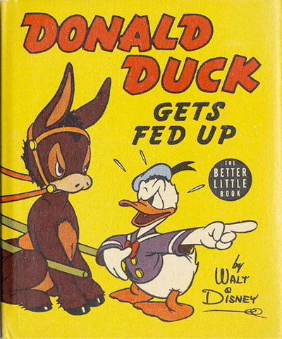 Donald Duck Gets Fed Up  #1462 ([1940?])