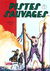 Pistes Sauvages (A&V, 1972 series) #1 (January 1972)