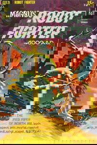 Magnus, Robot Fighter (Western, 1963 series)  #24 (November 1968) — The Pied Piper of North Am