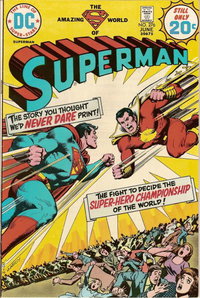 Superman (DC, 1939 series)  #276 (June 1974) — The Fight to Decide the Super-Hero Championship of the World!