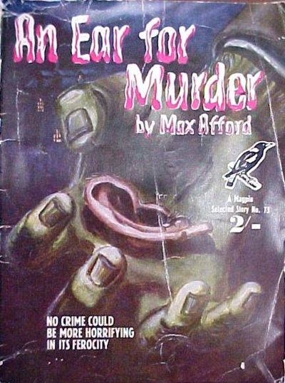 Magpie Books [Second series] (Frank Johnson, 1947? series) #73 — An Ear for Murder [April 1954?]