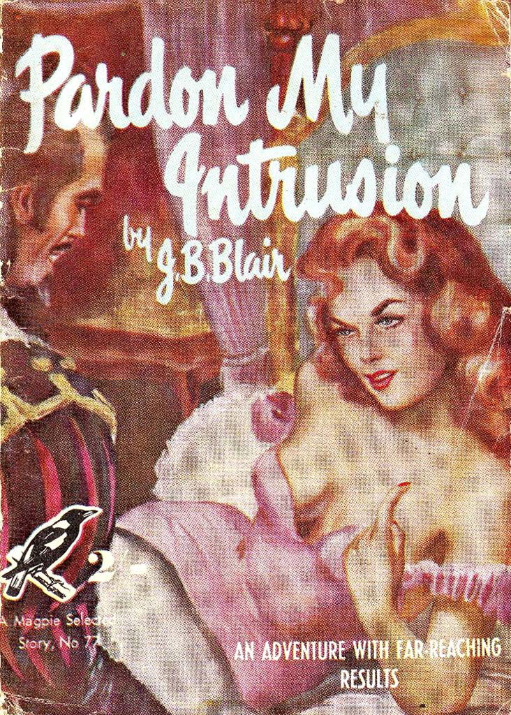 Magpie Books [Second series] (Frank Johnson, 1947? series) #77 — Pardon My Intrusion ([June 1954?])