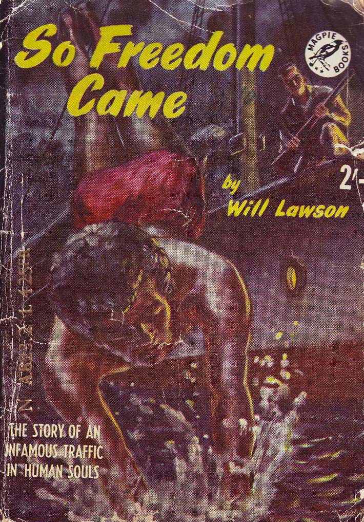 Magpie Books [Second series] (Frank Johnson, 1947? series) #85 — So Freedom Came ([October 1954?])
