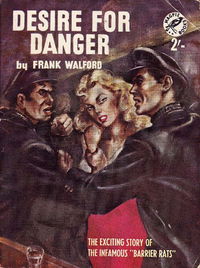 Magpie Books [Second series] (Frank Johnson, 1947? series) #89 — Desire for Danger [December 1954?]