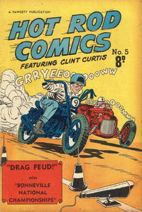 Hot Rod Comics Featuring Clint Curtis (Cleland, 1952? series) #5