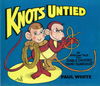 Knots Untied (Paul White, 1981?) #10 [1981?]