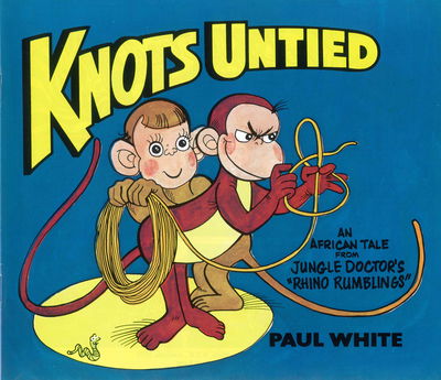 Knots Untied (Paul White, 1981?) #10 ([1981?])