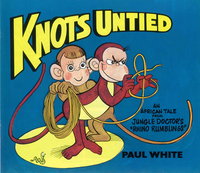Knots Untied (Paul White, 1981 series)  #10 ([1981?])