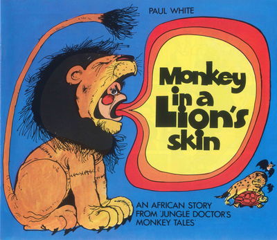 Monkey in a Lion Skin (Paul White, 1981?) #3 ([1981?])