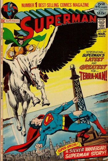 Introducing... Superman's Latest and Greatest Foe... Terra-Man!