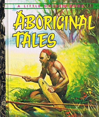 Aboriginal Tales (Golden Press, 1971?)  ([1971?])