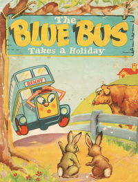 The Blue Bus Takes a Holiday (Jons Productions, 1953?)  ([1953?])