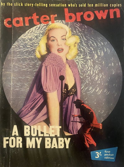 A Bullet for My Baby  #1 ([June 1955?])