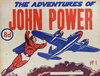 The Adventures of John Power  #1 ([June 1955?])