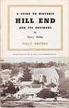 A Guide to Historic Hill End and Its Environs [nn] ([1978?])