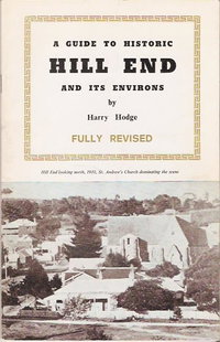 A Guide to Historic Hill End and Its Environs [nn] ([1978?])