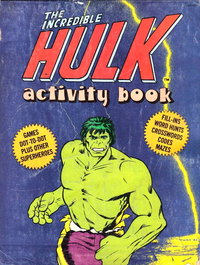 The Incredible Hulk Activity Book  #34128-1 ([1981?])