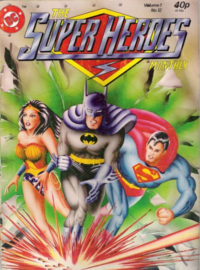The Super Heroes Monthly  v1#12 (11 September 1981)