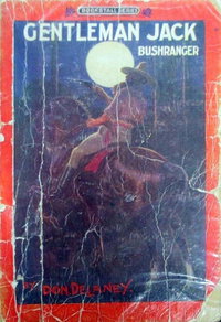 Gentleman Jack Bushranger [nn] ([1915?])