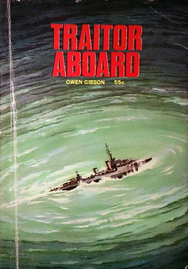 Traitor Aboard (Calvert, 1967?)  ([1967?])